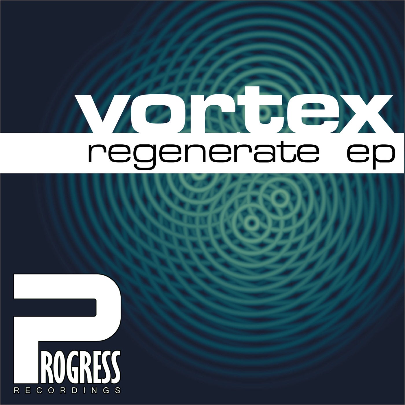 Vortex - Regenerate EP [PROGRESS105A]
